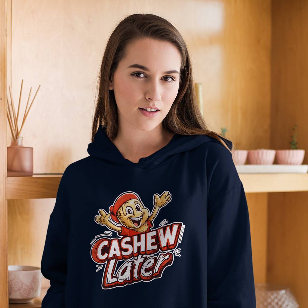 Cashew Later Hoodie – Funny Cashew Hooded Sweatshirt – Snack Lover Unisex Hoodie Clothing Hoodies & Sweatshirts Color : Black|Navy|White Cashew Later Hoodie - Funny Cashew Hooded Sweatshirt - Snack Lover Unisex Hoodie Clothing Hoodies & Sweatshirts Color : Black|Navy|White