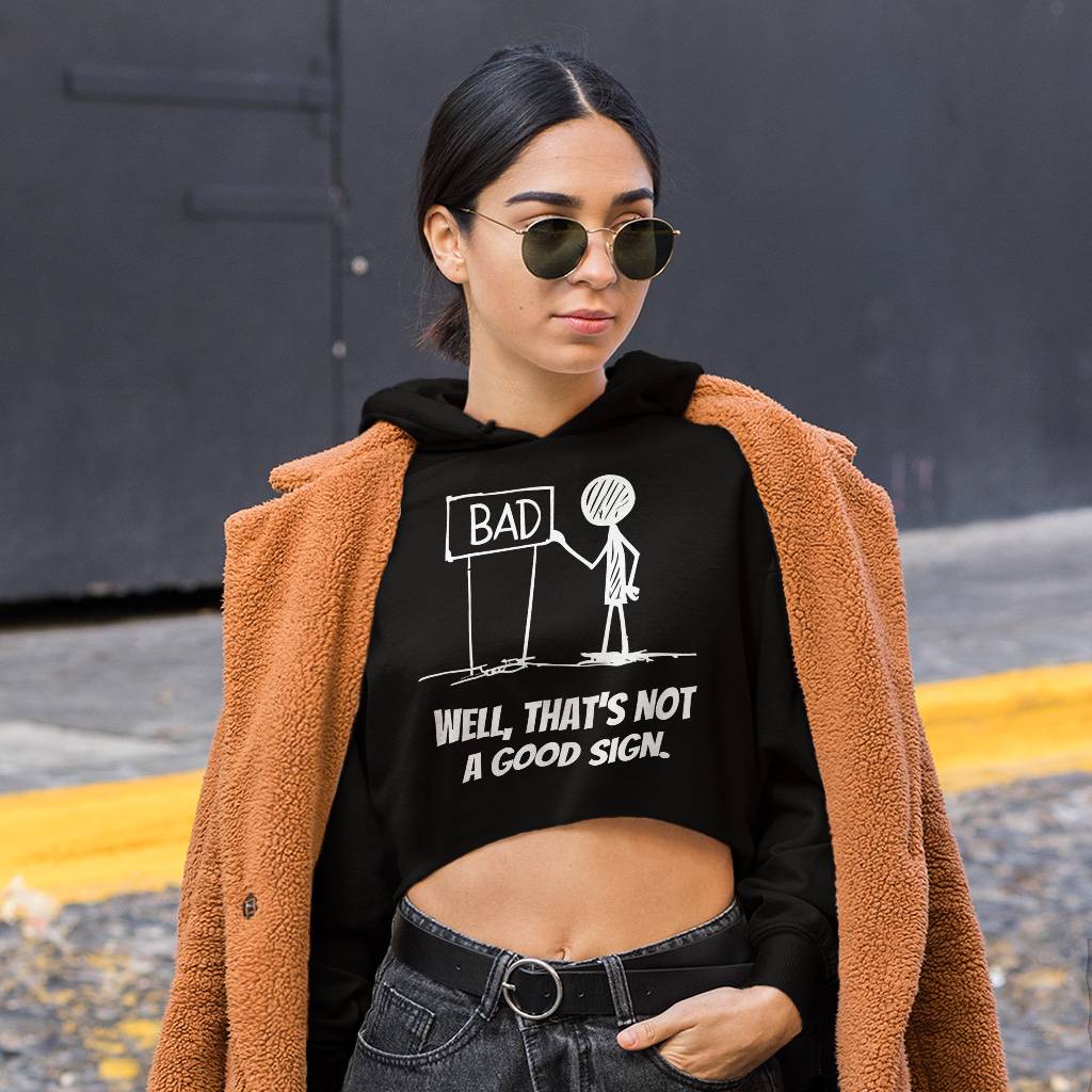 Well That’s Not a Good Sign Women’s Cropped Hoodie – Novelty Joke Hooded Sweatshirt – Funny Sarcastic Super Crop Top Hoodies Clothing Hoodies & Sweatshirts Color : Black|Lilac|White Well That's Not a Good Sign Women's Cropped Hoodie - Novelty Joke Hooded Sweatshirt - Funny Sarcastic Super Crop Top Hoodies Clothing Hoodies & Sweatshirts Color : Black|Lilac|White